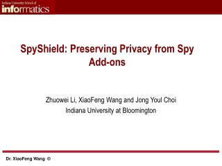 SpyShield: Preserving Privacy from Spy Add-ons