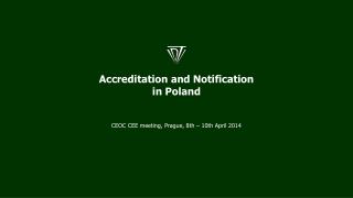 Accreditation and Notification in Poland