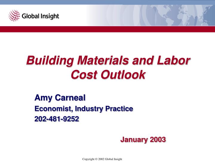 building materials and labor cost outlook