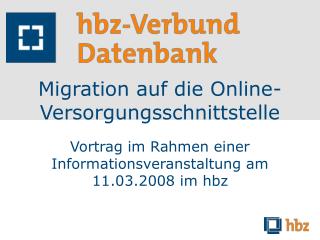 migration auf die online versorgungsschnittstelle