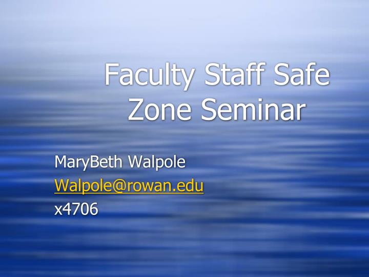faculty staff safe zone seminar