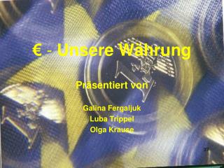 unsere w hrung