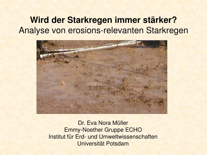 wird der starkregen immer st rker analyse von erosions relevanten starkregen