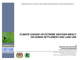 CONFERENCE ON CLIMATE OR EXTREME WEATHER IMPACTS AND PREDICTIBILITY