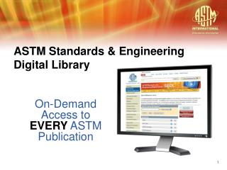 ASTM Standards &amp; Engineering Digital Library