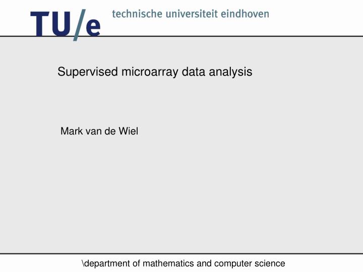 supervised microarray data analysis