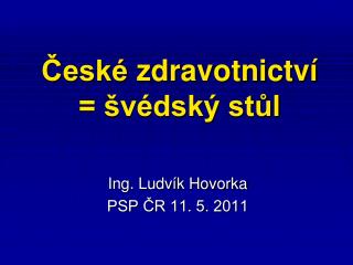 esk zdravotnictv v dsk st l