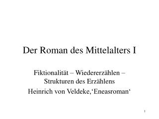 der roman des mittelalters i