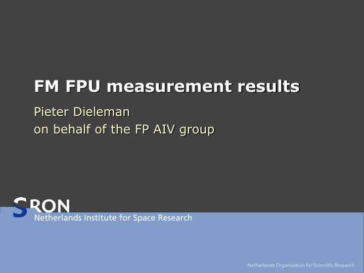 fm fpu measurement results