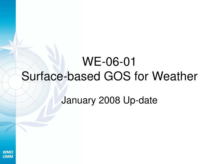 we 06 01 surface based gos for weather