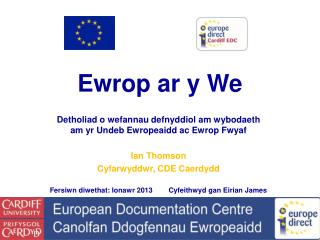 ewrop ar y we