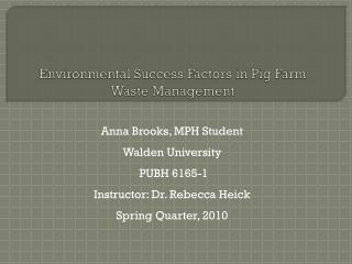 Environmental Success Factors in Pig Farm Waste Management