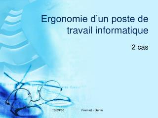ergonomie d un poste de travail informatique