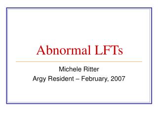 Abnormal LFTs