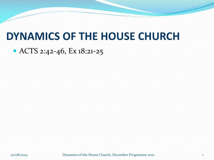 dynamics of the house church