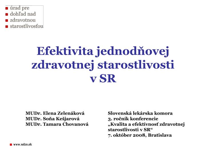 efektivita jednod ovej zdravotnej starostlivosti v sr