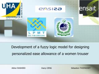 Development of a fuzzy logic model for designing personalized ease allowance of a women trouser