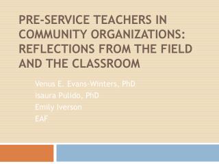 Pre-service teachers in community organizations: Reflections from the field and the classroom