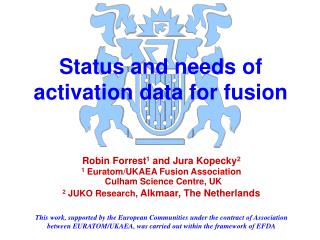 Status and needs of activation data for fusion