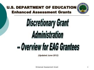 U.S. DEPARTMENT OF EDUCATION Enhanced Assessment Grants