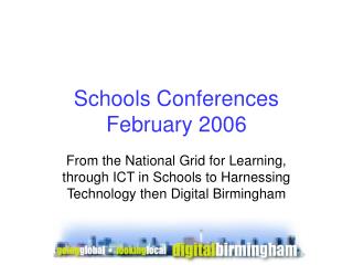 Schools Conferences February 2006