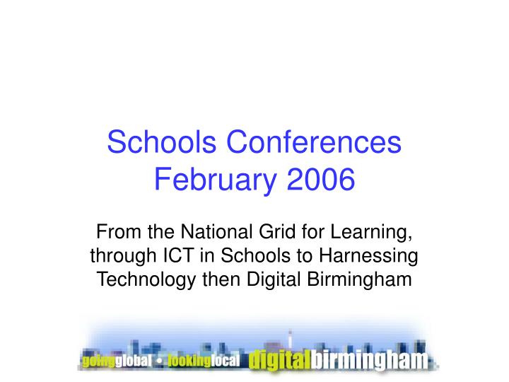 schools conferences february 2006