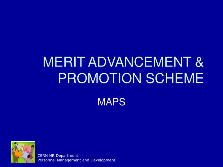 merit advancement promotion scheme