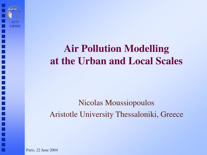 air pollution modelling at the urban and local scales