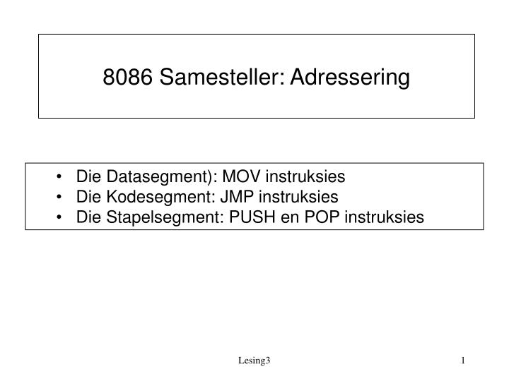 8086 samesteller adressering