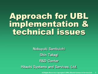 Approach for UBL implementation &amp; technical issues
