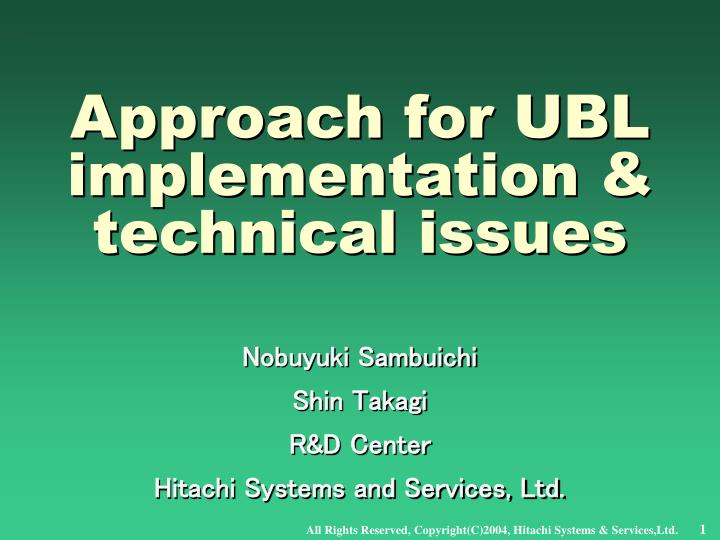 approach for ubl implementation technical issues