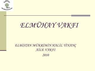 elm hay vakfi
