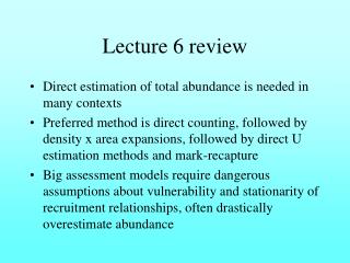 Lecture 6 review