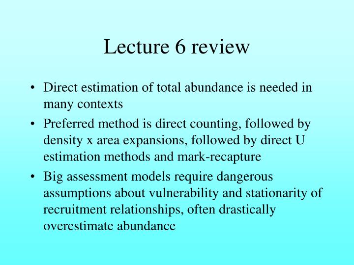 lecture 6 review