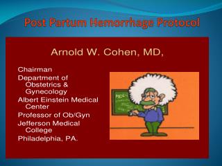 Post Partum Hemorrhage Protocol