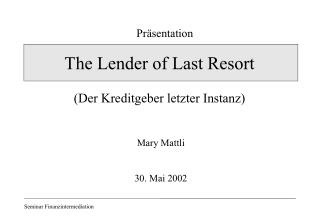 the lender of last resort