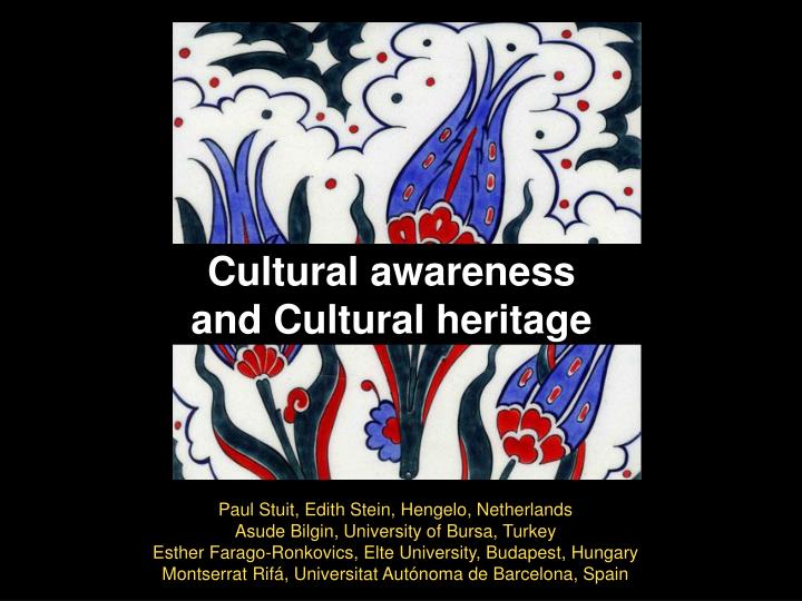 cultural awareness and cultural heritage