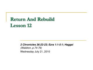 Return And Rebuild Lesson 12