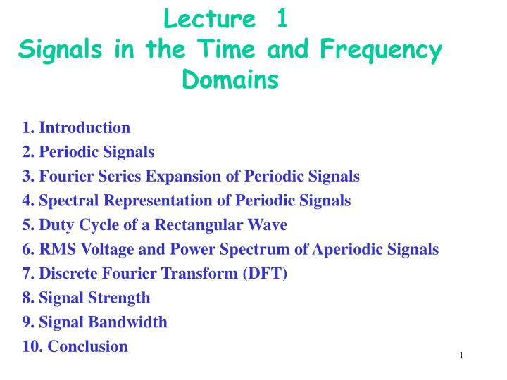 lecture 1 signals in the time and frequency domains