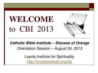WELCOME to CBI 2013