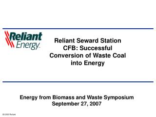 Reliant Seward Station CFB: Successful Conversion of Waste Coal into Energy