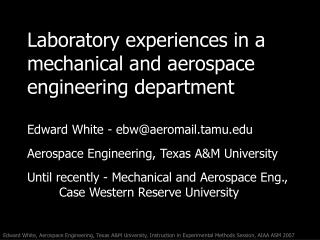 Laboratory experiences in a mechanical and aerospace engineering department
