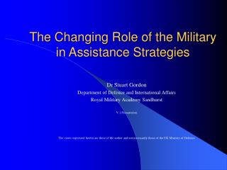 The Changing Role of the Military in Assistance Strategies