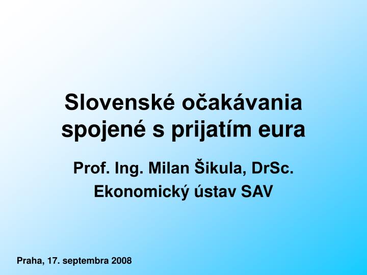 slovensk o ak vania spojen s prijat m eura