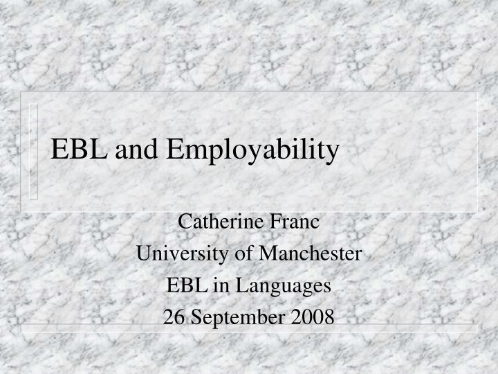 ebl and employability