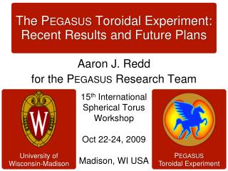 The Pegasus Toroidal Experiment: Recent Results and Future Plans