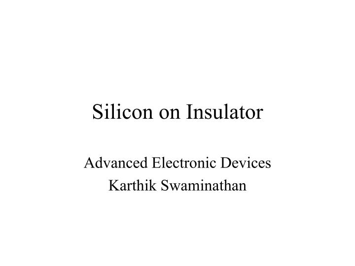 silicon on insulator