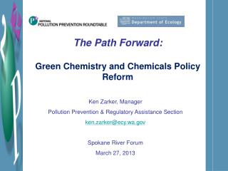 The Path Forward: Green Chemistry and Chemicals Policy Reform