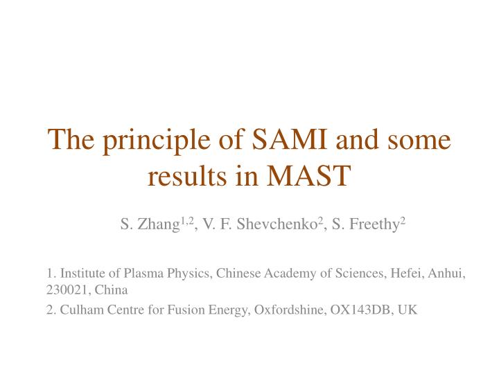 the principle of sami and some results in mast