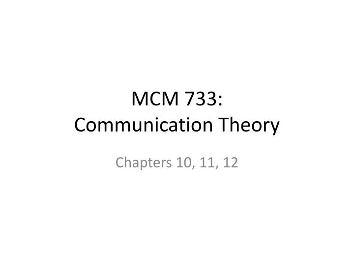 mcm 733 communication theory